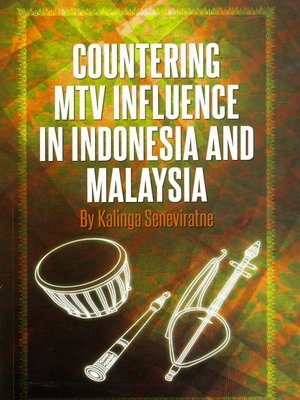 cover image of Countering MTV influence in Indonesia and Malaysia